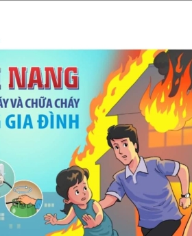 Cẩm nang Phòng cháy chữa cháy trong gia đình